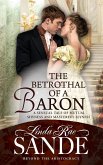 The Betrothal of a Baron