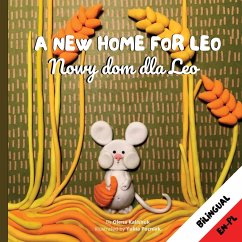 A New Home for Leo/ Nowy dom dla Leo - Kalishuk, Olena