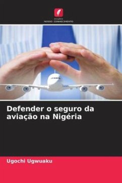 Defender o seguro da aviação na Nigéria - Ugwuaku, Ugochi