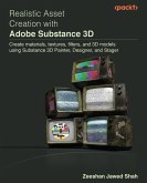 Realistic Asset Creation with Adobe Substance 3D (eBook, ePUB)