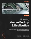 Mastering Veeam Backup & Replication. (eBook, ePUB)