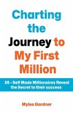 Charting the Journey to My First Million