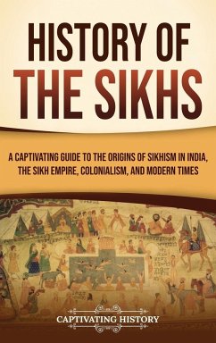 History of the Sikhs - History, Captivating