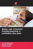 Asma nas crianças: Conhecimentos e cuidados dos pais