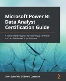 Microsoft Power BI Data Analyst Certification Guide (eBook, ePUB)