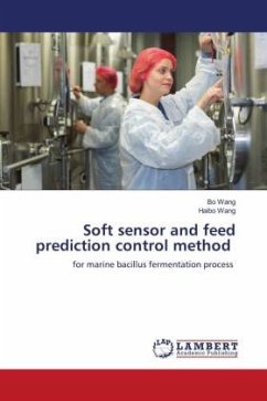 Soft sensor and feed prediction control method - Wang, Bo;Wang, Haibo