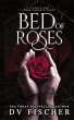 Bed of Roses (A Curvy Girl Dark Romance... - Bild 1