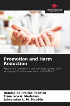 Promotion and Harm Reduction - de Freitas Pacífico, Heloisa;A. Medeiros, Francisco;L. M. Macêdo, Jalmaratan