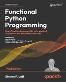 Functional Python Programming, 3rd edition (eBook, ePUB)