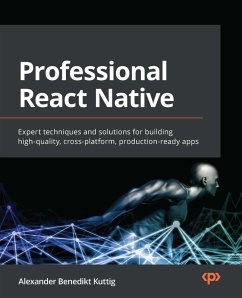 Professional React Native (eBook, ePUB) - Kuttig, Alexander Benedikt