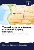 Temnyj turizm w Angole: ssylka na dorogu Benguäl' Temnyj turizm w Angole: ssylka na dorogu Benguäl'