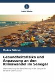 Gesundheitsrisiko und Anpassung an den Klimawandel im Senegal