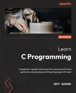 Learn C Programming (eBook, ePUB) - Szuhay, Jeff