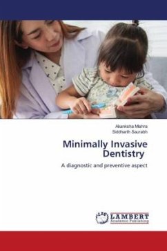 Minimally Invasive Dentistry - Mishra, Akanksha;Saurabh, Siddharth