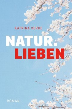 Naturlieben - Verde, Katrina