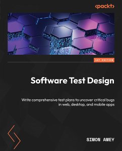 Software Test Design (eBook, ePUB) - Amey, Simon