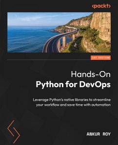 Hands-On Python for DevOps (eBook, ePUB) - Roy, Ankur