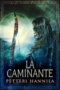 La Caminante (eBook, ePUB) - Hannila, Petteri