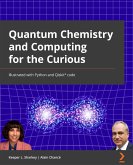 Quantum Chemistry and Computing for the Curious (eBook, ePUB)