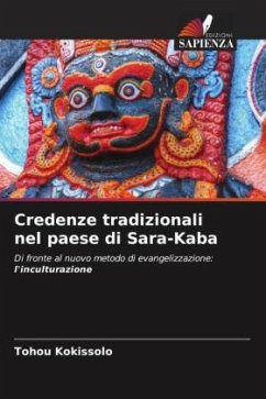 Credenze tradizionali nel paese di Sara-Kaba - KOKISSOLO, TOHOU