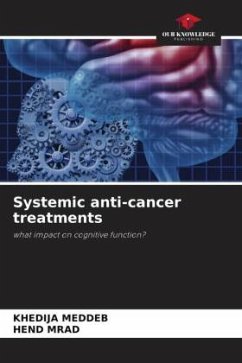 Systemic anti-cancer treatments - Meddeb, Khedija;Mrad, Hend