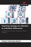 Teaching strategy for attention to individual differences