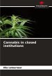 Cannabis in closed institutions - Bild 1