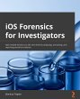 iOS Forensics for Investigators (eBook,... - Bild 1