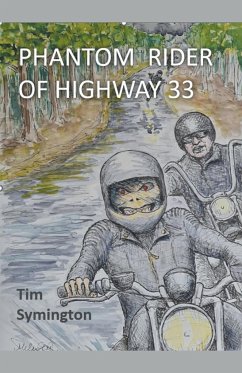 Phantom Rider Of Highway 33 - Symington, Tim