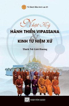 Nh¿t Ký Hành Thi¿n Vipassana & Kinh T¿ Ni¿m X¿ - Thích N¿, Gi¿i H¿¿ng