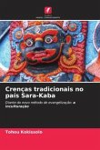 Crenças tradicionais no país Sara-Kaba