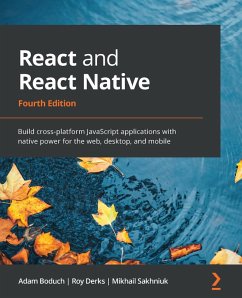 React and React Native (eBook, ePUB) - Boduch, Adam; Derks, Roy; Sakhniuk, Mikhail