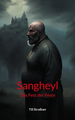 Sangheyl (eBook, ePUB) - Straßner, Till