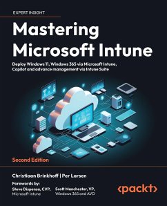 Mastering Microsoft Intune (eBook, ePUB) - Brinkhoff, Christiaan; Larsen, Per