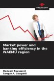 Market power and banking efficiency in the WAEMU region