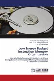 Low Energy Budget Instruction Memory Organization