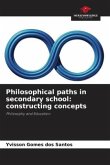 Philosophical paths in secondary school: constructing concepts