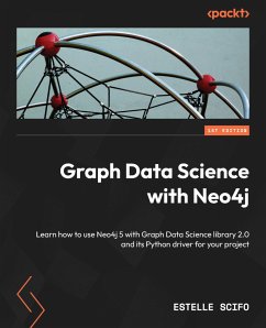 Graph Data Science with Neo4j (eBook, ePUB) - Scifo, Estelle