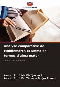 Cover Analyse comparative de Middlemarch et Emma en termes d'alma mater