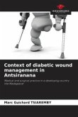 Context of diabetic wound management in Antsiranana