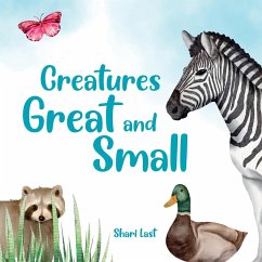 Creatures Great and Small - Last, Shari