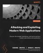 Attacking and Exploiting Modern Web... - Bild 1