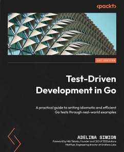 Test-Driven Development in Go (eBook, ePUB) - Simion, Adelina