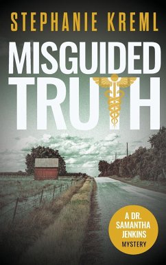 Misguided Truth - Kreml, Stephanie