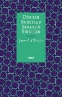 Dindar Suretler Seküler Siretler - Ali Düzgün, Saban