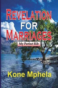 Revelation for Marriages - Mphela, Kone