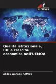 Qualità istituzionale, IDE e crescita economica nell'UEMOA