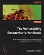 The Vulnerability Researcher's Handbook... - Bild 1