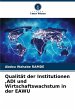 Qualität der Institutionen ,ADI und... - Bild 1