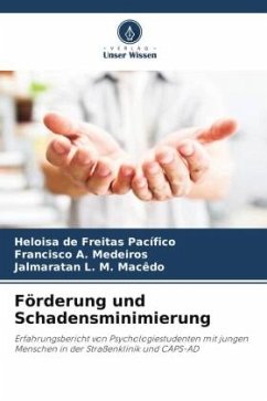 Förderung und Schadensminimierung - de Freitas Pacífico, Heloisa;A. Medeiros, Francisco;L. M. Macêdo, Jalmaratan